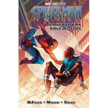 Marvel Grandes Eventos – Spider-Man: La Verdadera Saga del Clon