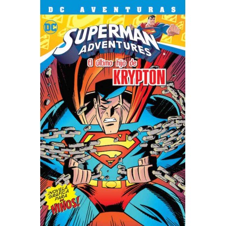 DC Aventuras: El último hijo de Krypton