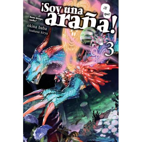 ¡Soy una araña! ¿y qué? Vol. 03